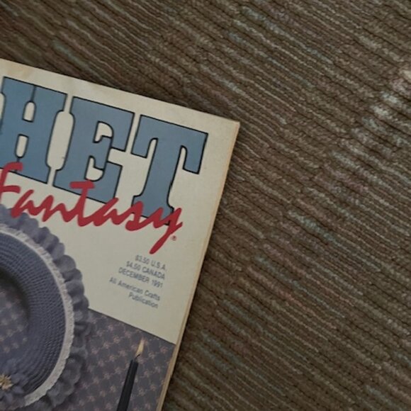 2/$35 Crochet Fantasy Quick and Easy Christmas Gifts Vol 10 No 8 Dec 1991 - Picture 6 of 9